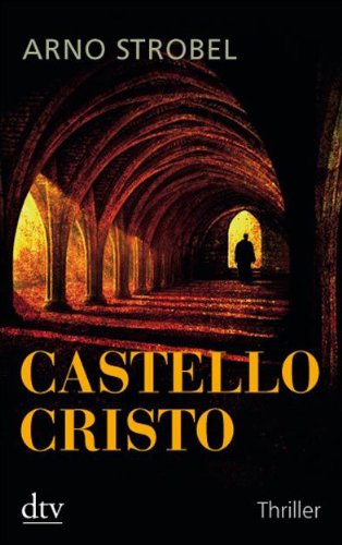 Beispielbild fr Castello Cristo: Thriller zum Verkauf von medimops
