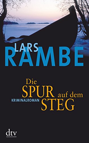 Beispielbild fr Die Spur auf dem Steg: Kriminalroman zum Verkauf von medimops