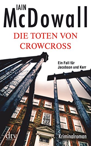 Beispielbild für Die Toten von Crowcross: Kriminalroman zum Verkauf von medimops