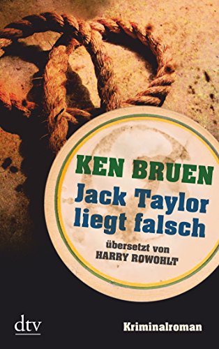 9783423213684: Bruen, K: Jack Taylor liegt falsch