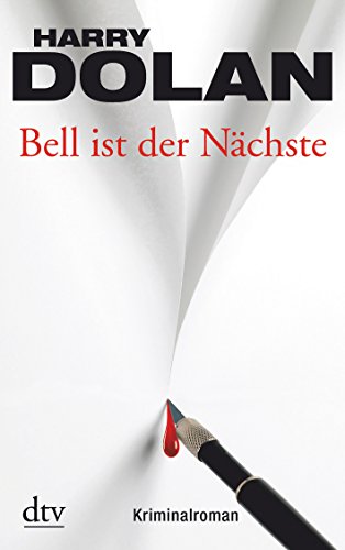 Stock image for Bell ist der Nchste: Kriminalroman (David Logan & Elisabeth Waishkey) for sale by Gabis Bcherlager