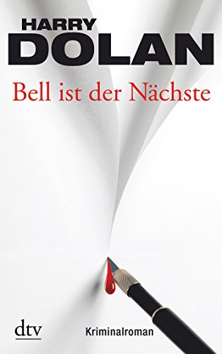 Bell ist der Nächste: Kriminalroman (David Logan & Elisabeth Waishkey)