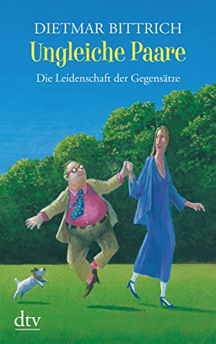 Imagen de archivo de Ungleiche Paare: Die Leidenschaft der Gegenstze a la venta por Leserstrahl  (Preise inkl. MwSt.)