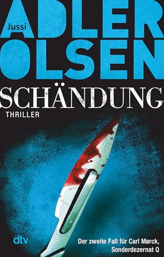 Schändung: Thriller - Adler-Olsen, Jussi