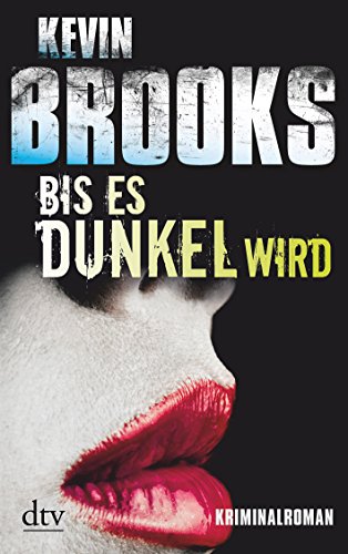 Imagen de archivo de Bis es dunkel wird: Kriminalroman a la venta por Der Bcher-Br