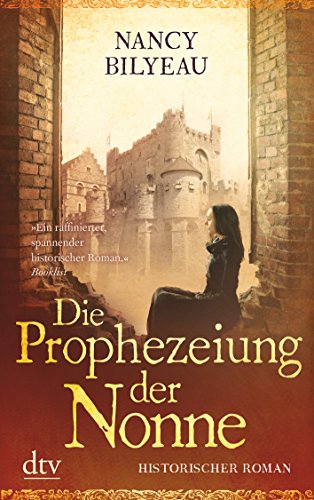 Imagen de archivo de Die Prophezeiung der Nonne a la venta por Remagener Bcherkrippe
