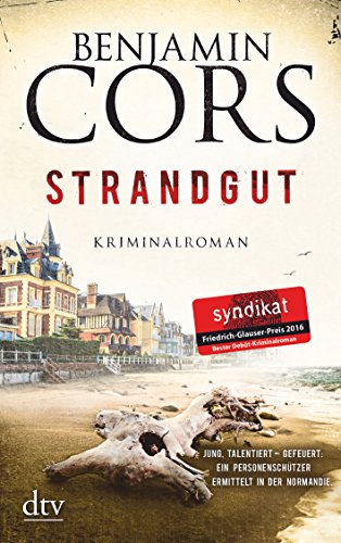 Strandgut: Kriminalroman (Nicolas Guerlain ermittelt, Band 1) - Cors, Benjamin