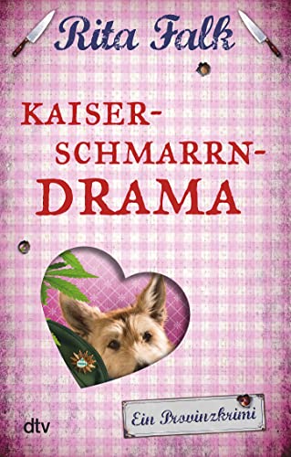 Beispielbild fr Kaiserschmarrndrama: Der neunte Fall fr den Eberhofer Ein Provinzkrimi (Franz Eberhofer) zum Verkauf von medimops