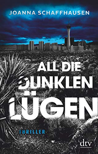 Beispielbild fr All die dunklen Lgen: Thriller (Die Ellery-Hathaway-Reihe, Band 2) zum Verkauf von medimops