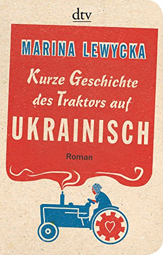 Beispielbild fr Kurze Geschichte des Traktors auf Ukrainisch: Roman zum Verkauf von medimops