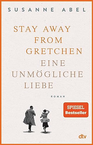 Beispielbild fr Stay away from Gretchen zum Verkauf von rebuy recommerce GmbH