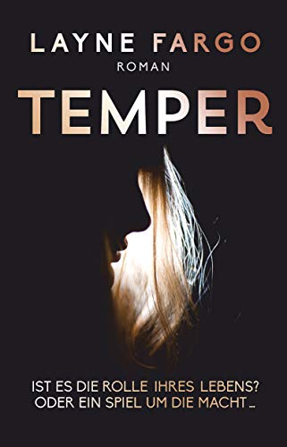 Beispielbild fr Temper, Ist es die Rolle ihres Lebens? Oder ein Spiel um die Macht?: Roman (dtv bold) zum Verkauf von medimops