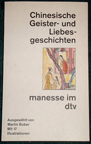 Beispielbild fr Chinesische Geister- und Liebesgeschichten. zum Verkauf von Grammat Antiquariat