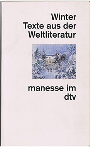 Winter - Texte aus der Weltliteratur