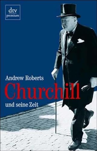 9783423241328: Churchill und seine Zeit