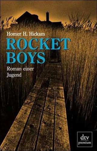 9783423241434: Rocket Boys. Roman einer Jugend.