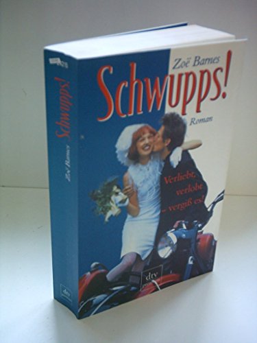 Stock image for Schwupps! Verliebt, verlobt - vergi es! Roman. for sale by Steamhead Records & Books