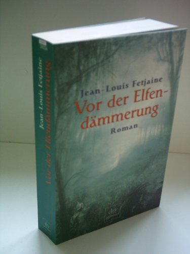 Vor der Elfendämmerung