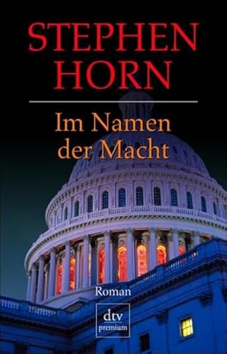 Stock image for Im Namen der Macht: Roman for sale by medimops