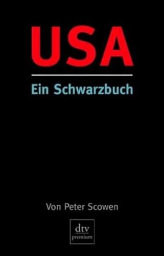 9783423244145: USA: Ein Schwarzbuch
