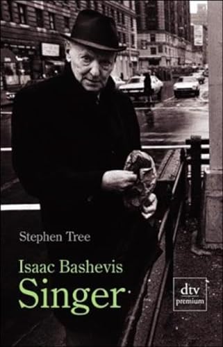 Isaac Bashevis Singer. dtv ; 24415 : Premium - Tree, Stephen