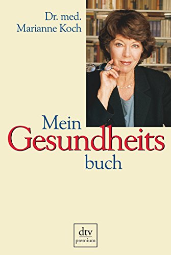 Stock image for Mein Gesundheitsbuch [Taschenbuch] von Koch, Marianne for sale by Nietzsche-Buchhandlung OHG