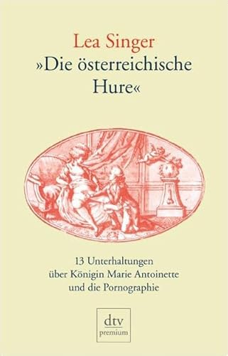 Die österreichische Hure - Lea Singer