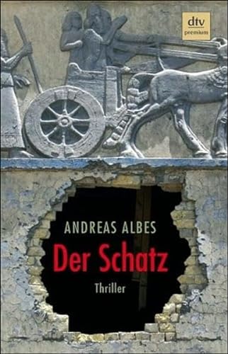 Stock image for Der Schatz: Thriller (Taschenbuch) von Andreas Albes (Autor) for sale by Nietzsche-Buchhandlung OHG