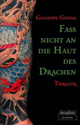 9783423244787: Fa nicht an die Haut des Drachen