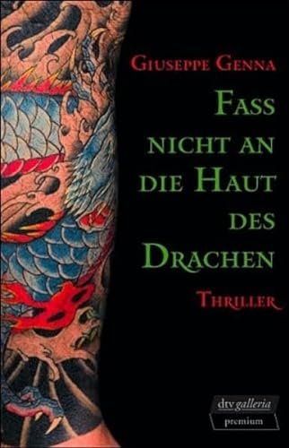 Stock image for Fa nicht an die Haut des Drachen: Thriller for sale by medimops