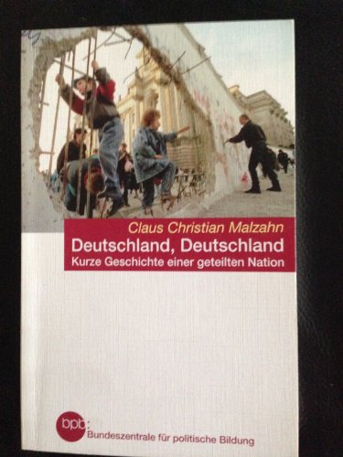 Beispielbild fr Deutschland, Deutschland - Kurze Geschichte einer geteilten Nation zum Verkauf von Versandantiquariat Kerzemichel