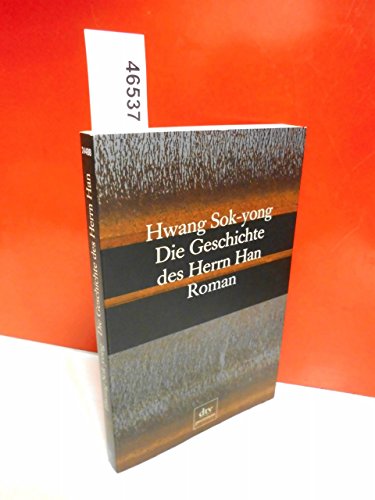 9783423244886: Die Geschichte des Herrn Han