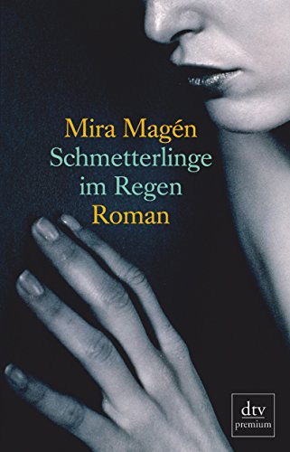 Stock image for Schmetterlinge im Regen: Roman for sale by medimops