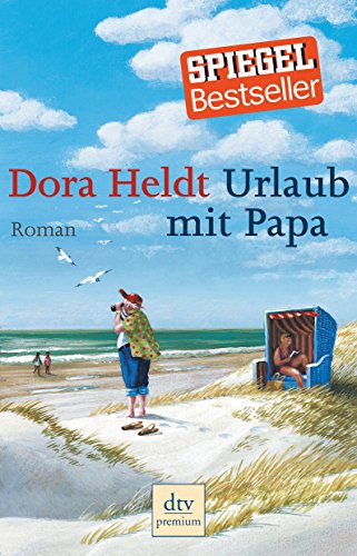 Stock image for Urlaub mit Papa: Roman for sale by HPB-Ruby