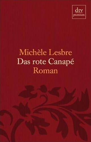 Stock image for Das rote Canap Roman for sale by Antiquariat Smock