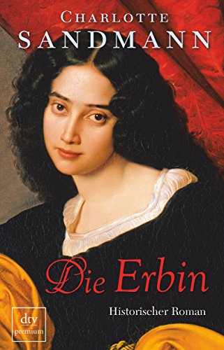 9783423247825: Die Erbin: Roman