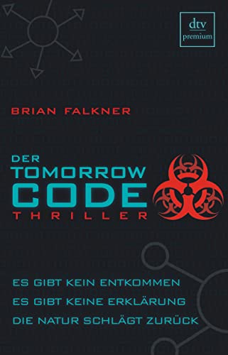 Der Tomorrow Code. Thriller.