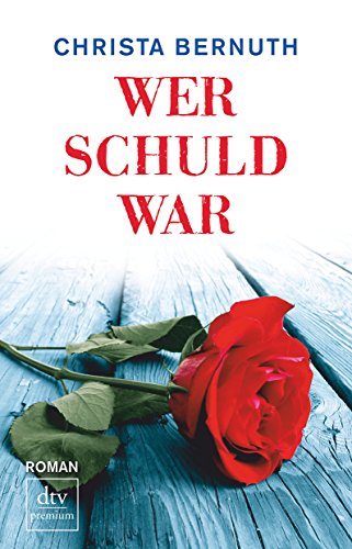 9783423248136: Wer schuld war: Roman