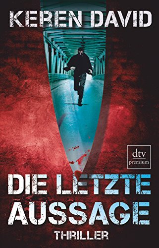 Stock image for Die letzte Aussage: Thriller for sale by medimops