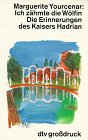 Beispielbild fr Ich zhmte die Wlfin: Die Erinnerungen des Kaisers Hadrian zum Verkauf von DER COMICWURM - Ralf Heinig