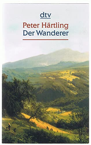 Der Wanderer - Härtling, Peter