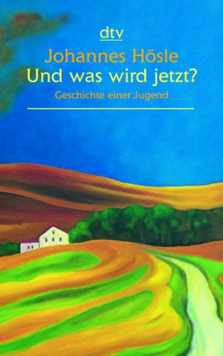 Stock image for Und was wird jetzt?: Geschichte einer Jugend for sale by medimops