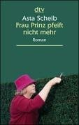 9783423252645: Frau Prinz pfeift nicht mehr