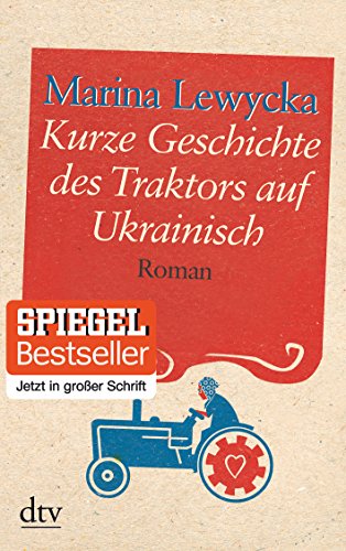 9783423253048: Kurze Geschichte des Traktors auf Ukrainisch. Grodruck: Roman: 25304