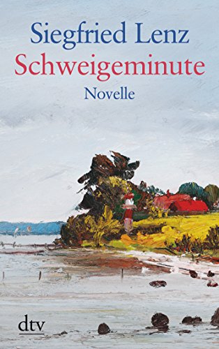 9783423253208: Lenz, S: Schweigeminute/Grodr.: Novelle
