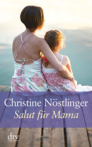 Beispielbild für Salut fÃ¼r Mama (Taschenbuch) von Christine NÃ stlinger (Autor), Christiana NÃ stlinger (Illustrator) zum Verkauf von Nietzsche-Buchhandlung OHG