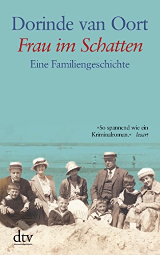 9783423253406: Frau im Schatten: Eine Familiengeschichte