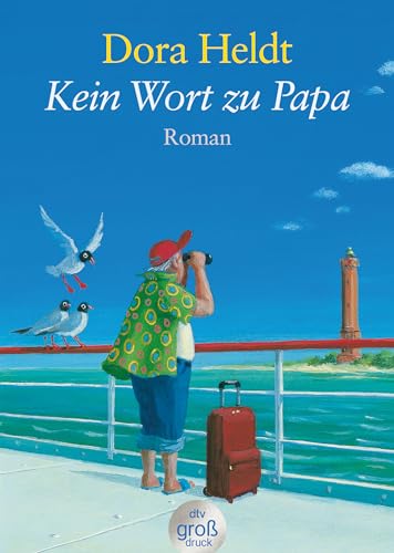 9783423253413: Kein Wort zu Papa: Roman