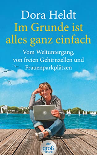 Stock image for Im Grunde ist alles ganz einfach -Language: german for sale by GreatBookPrices