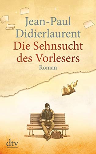 Beispielbild fr Die Sehnsucht des Vorlesers: Roman (dtv grodruck) zum Verkauf von medimops